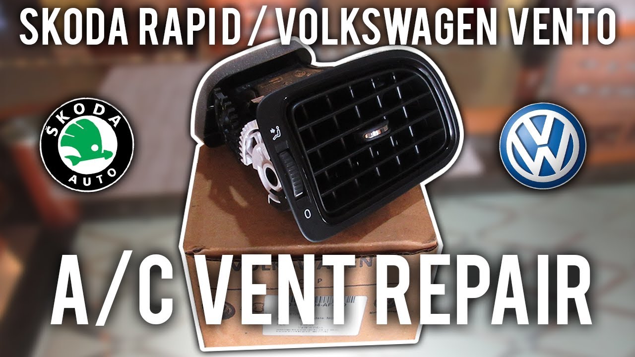 Skoda Rapid/Volkswagen Vento AC vent Repair