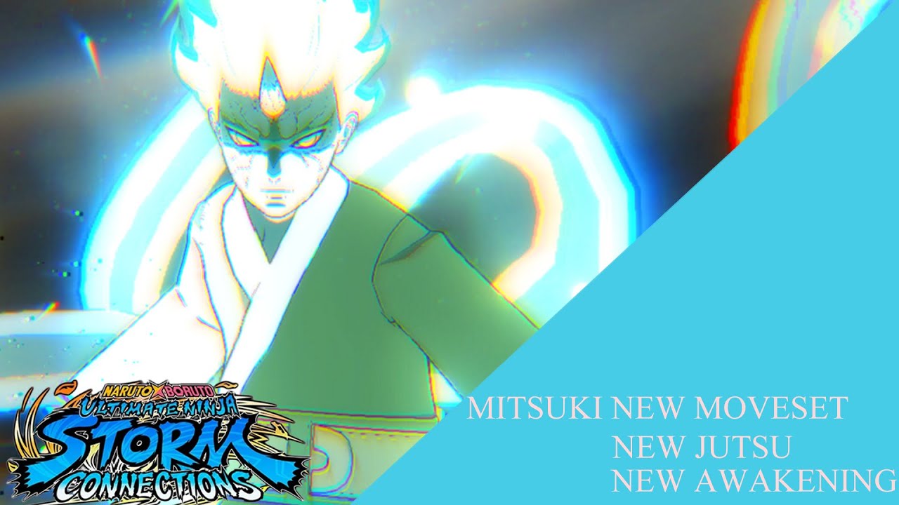 NEW MITSUKI MOVESET, AWAKENING, AND ULTIMATE JUTSU - Naruto X Boruto Storm Connections