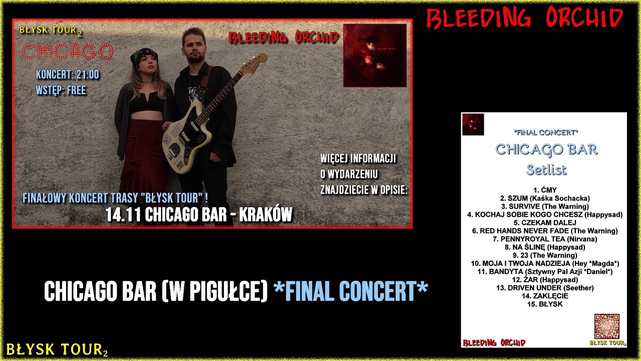Bleeding Orchid - Chicago Bar *Final Concert* (W Pigułce)