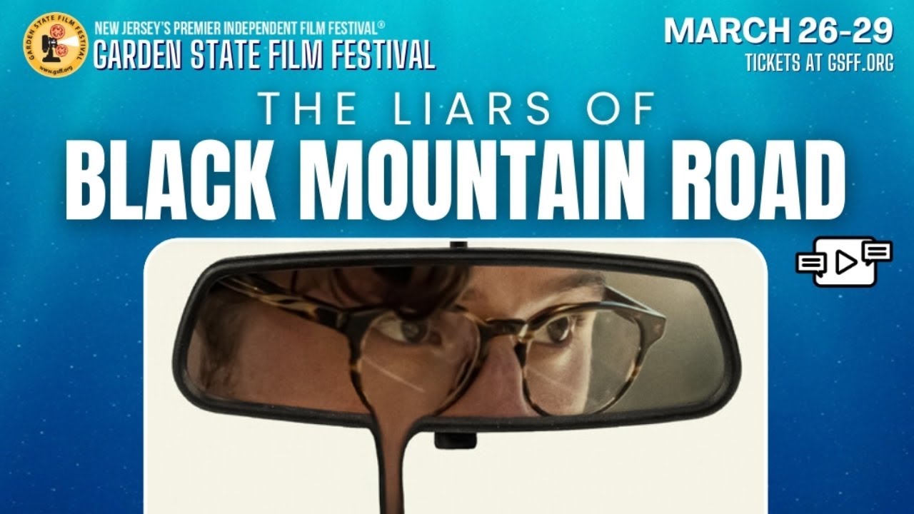 The Liars of Black Mountain Road - Filmmaker Interview