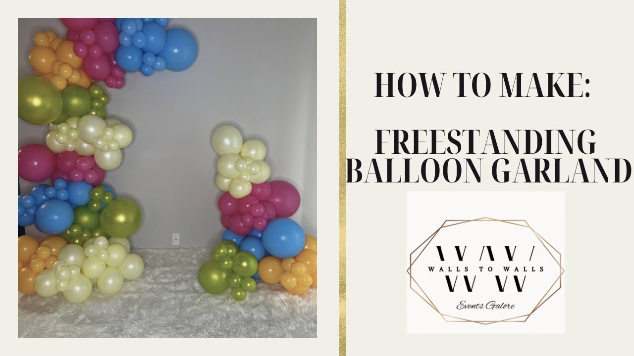 How to Make A Freestanding Balloon Garland