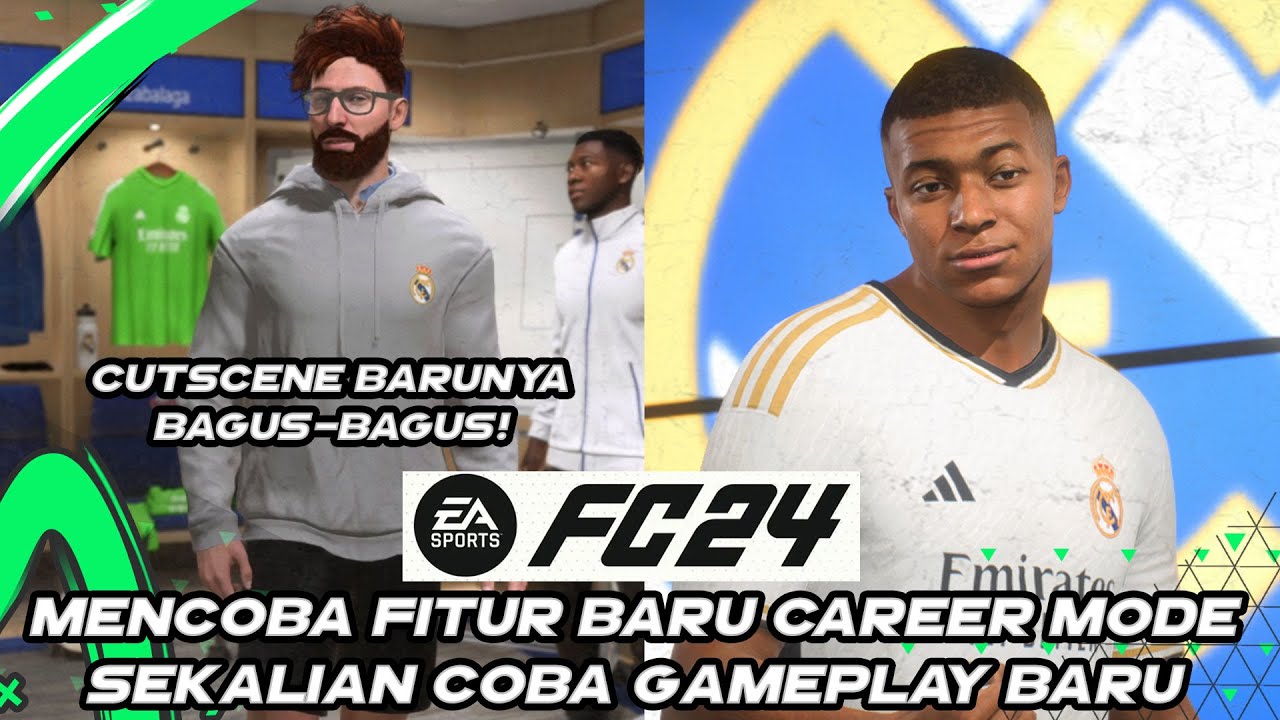 Saatnya Kita Coba Career Mode FC 24 & Mencoba Gameplay Baru - EA FC 24 Indonesia