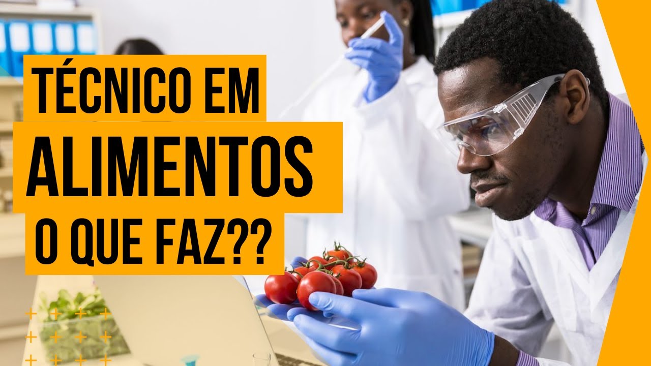 TÉCNICO EM ALIMENTOS o que faz? vale a pena?  DESCUBRA TUDO sobre esse CURSO TÉCNICO!