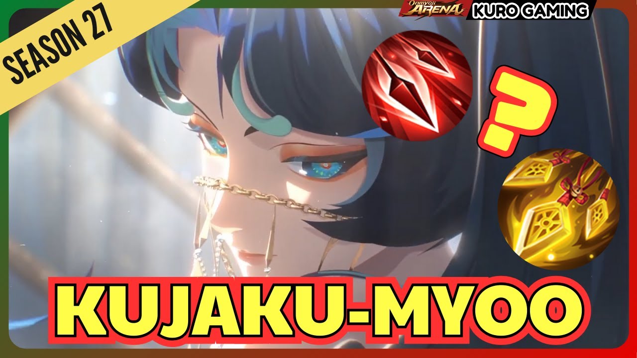 Onmyoji Arena | Kujaku-Myoo | Bạn Biết Chơi Khổng Tước Minh Vương Chưa? | Season 27