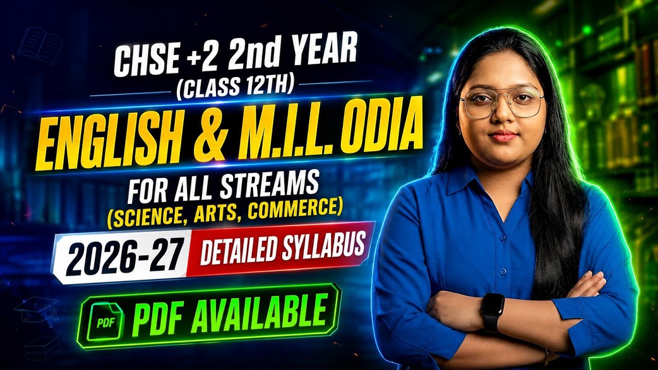 CHSE +2 2nd Year English & MIL Odia Syllabus 2026-27 | Class 12th Syllabus CHSE Odisha