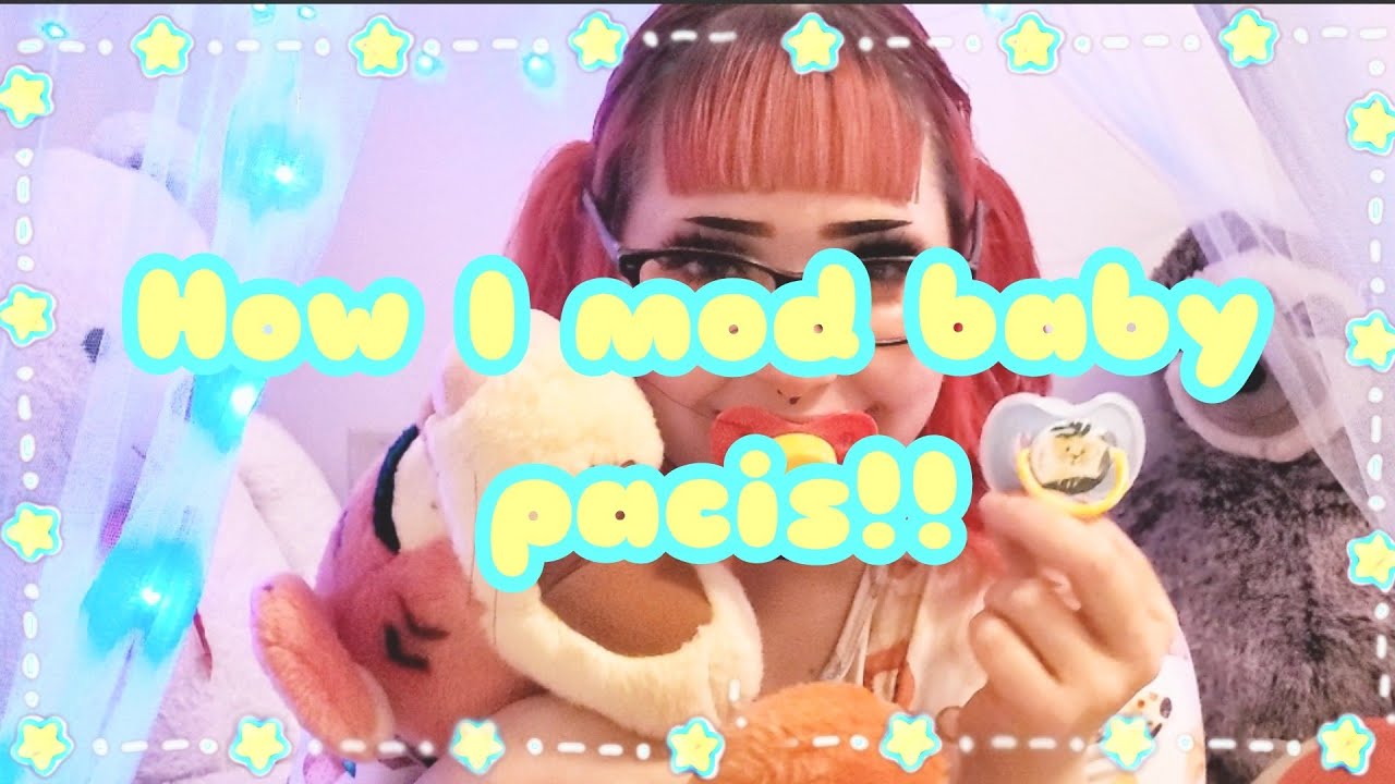 how I mod baby pacis!! | ⭐ ☁️agere☁️⭐