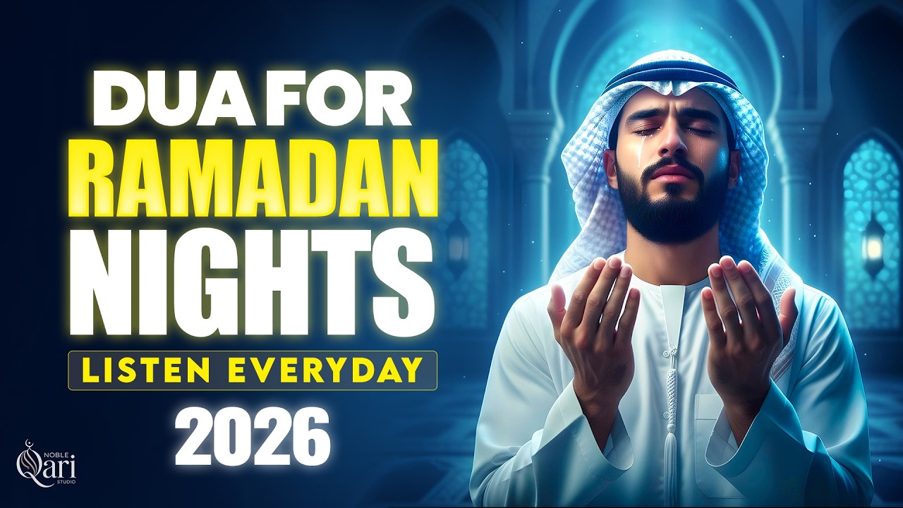 Special Ramadan 2026 Night Dua 🌙 | Beautiful Dua for Mercy, Rizq & Inner Peace #ramadan2026