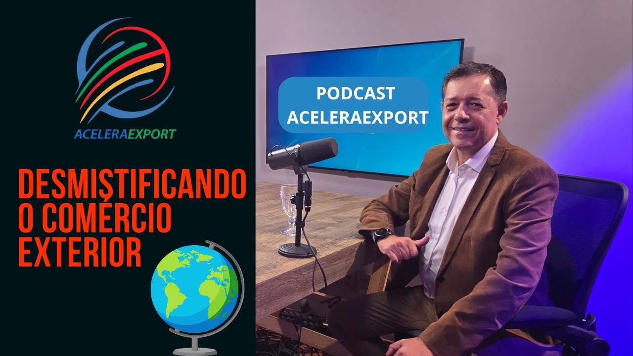 Desmistificando o Comércio Exterior, com o Professor e Trader Carlos Moura