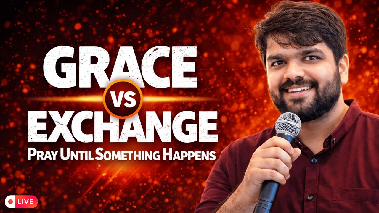 अनुग्रह या लेन-देन?? | GRACE VS EXCHANGE | 5 BOOKS OF HEAVEN | Ps. Benny Masih