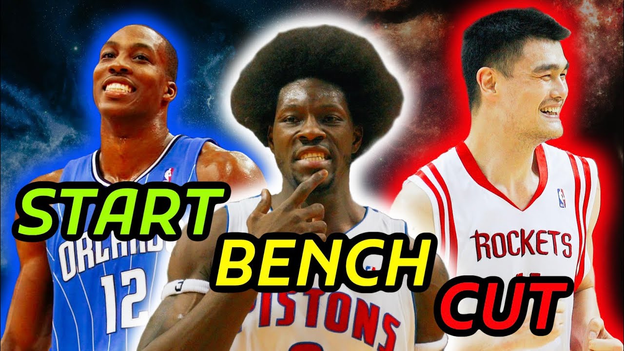 Start, Bench, Cut: Dwight Howard, Ben Wallace, Yao Ming - NBA Debates (w/ Sam Darnold&rsquo;s Forehead)