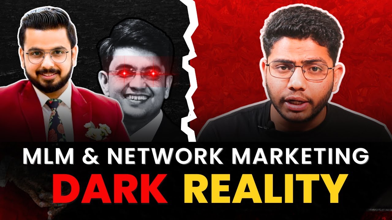 Network Marketing - The Biggest Scam in India || MLM Marketing || Pyramid Scheme ||