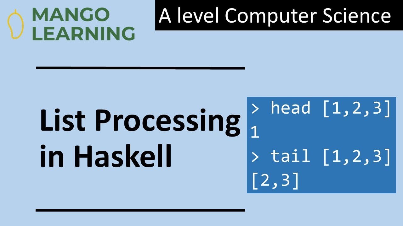 List Processing in Haskell