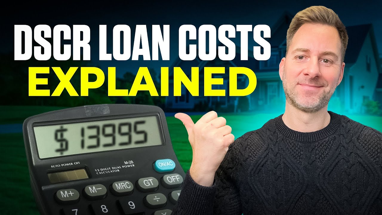 Explaining DSCR Loan Costs From Buying Investment Properties