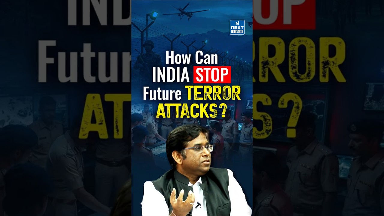 What reforms does India need in its counter-terrorism architecture? | NEXT IAS