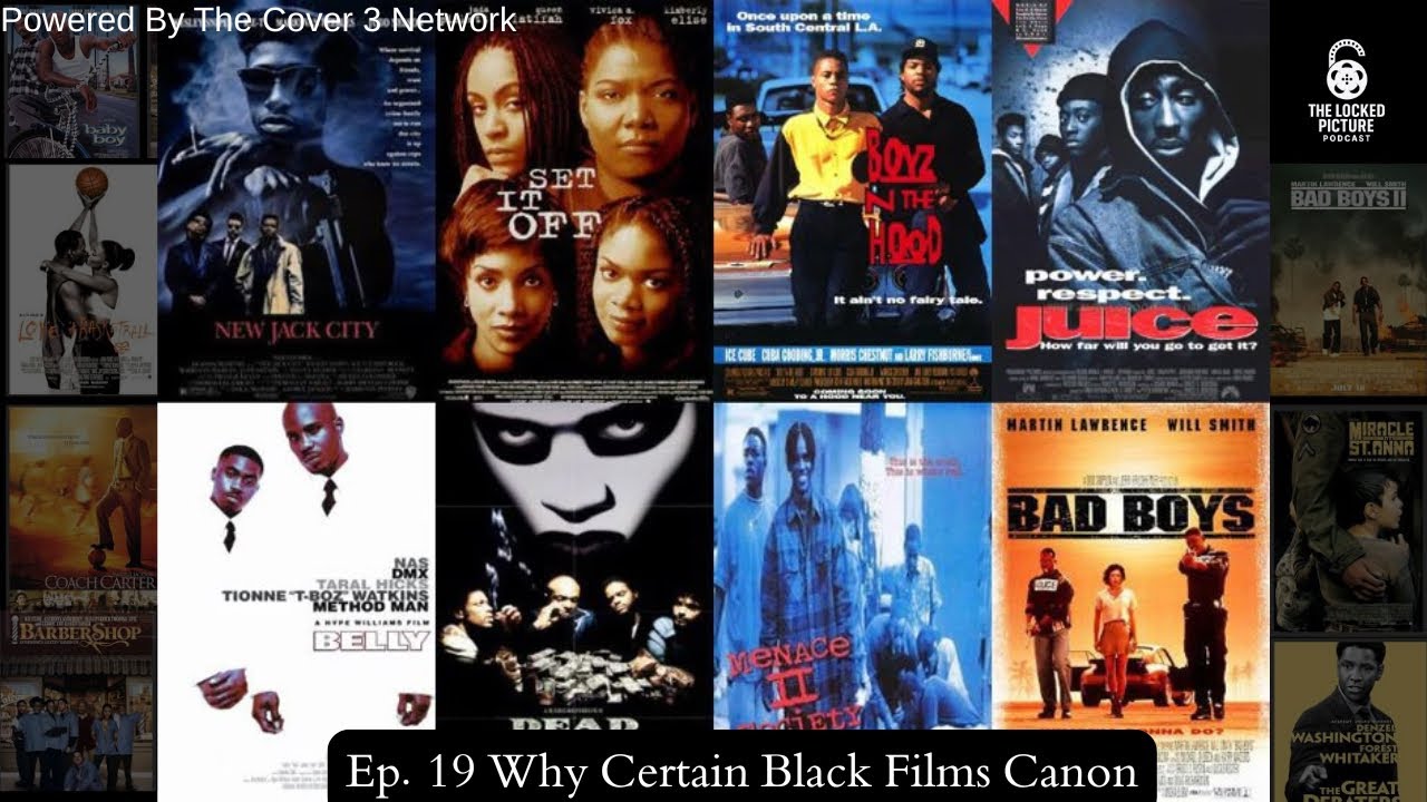 Ep 19 What Makes Certain Black Films Canon?