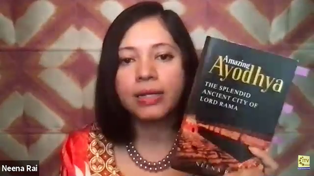 Amazing Ayodhya - A Proud History of Science, Spirituality and Human Evolution - Author Neena Rai