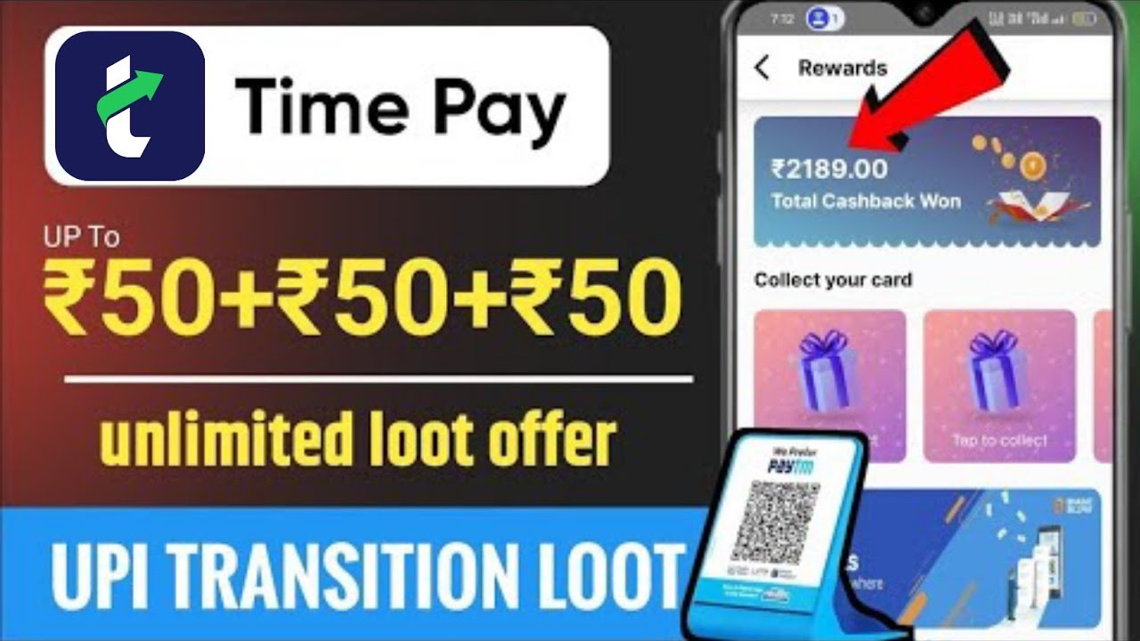 🤑 Time Pay Upi Upto ₹150 Cashback Offer | Time Pay Referral Cashback Offer | New Cashback Loot Today