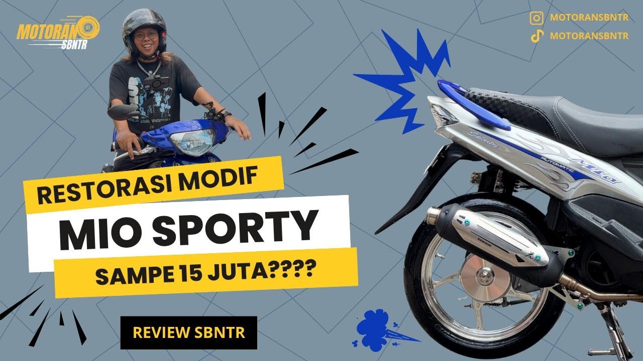 BERAPA SIH BUDGET RESTORASI MIO SPORTY? | REVIEW SBNTR