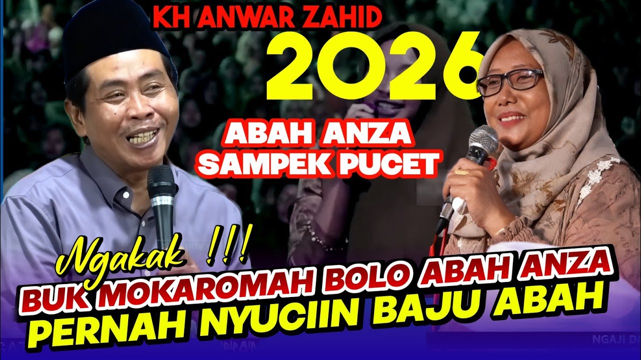 KH ANWAR ZAHID TERBARU 2026//ABAH ANZA KETEMU BOLO WAKTU DIPONDOK DIBONGKAR AIB NYA