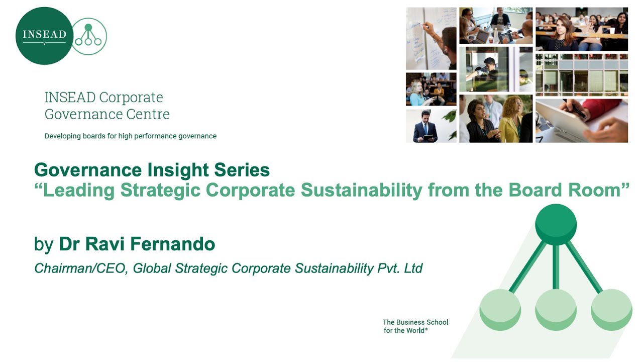 Governance Insight Series:  “Leading Strategic Corporate Sustainability from the Board Room”