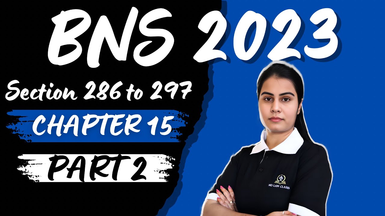 BNS 2023 CHAPTER 15  BY MADHURI MA'AM