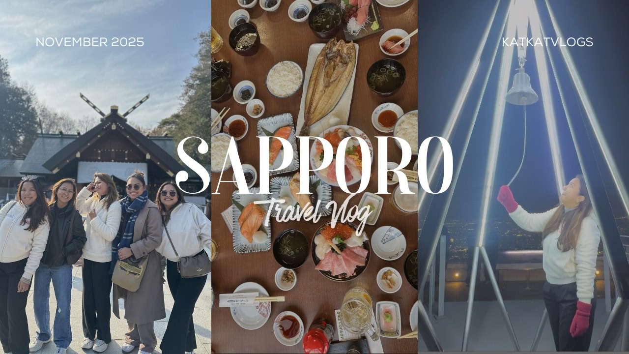 Sapporo Part 1 || Maruyama Park, Shiroi Koibito Park, Kitano Gurume and Mount Moiwa