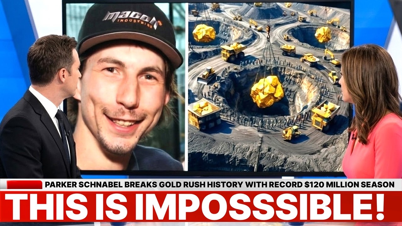 Parker Schnabel Breaks Gold Rush History With Record $120 Million Season
