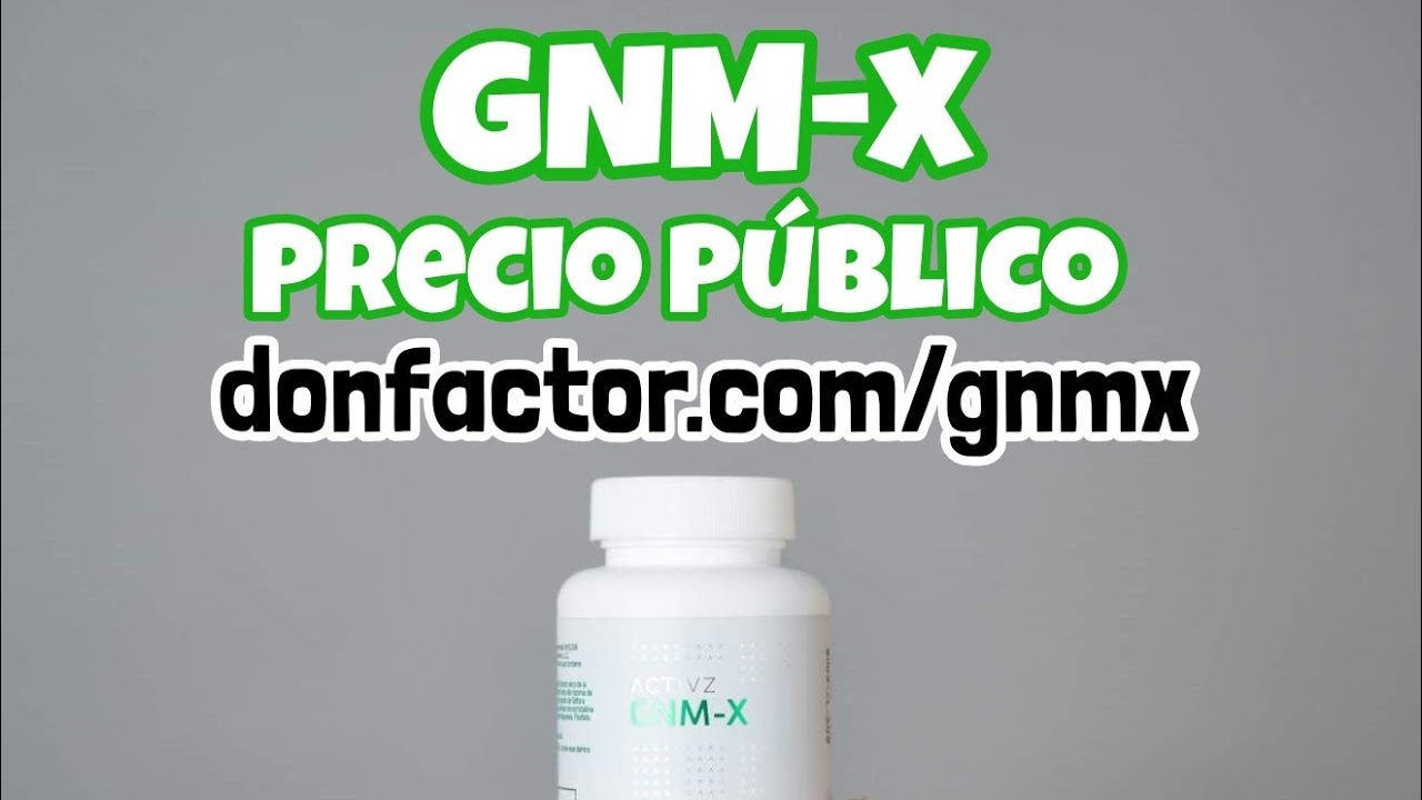 #activz el Precio Publico Activz capsulas GNM-X ACTIVADOR CELULAR optimend