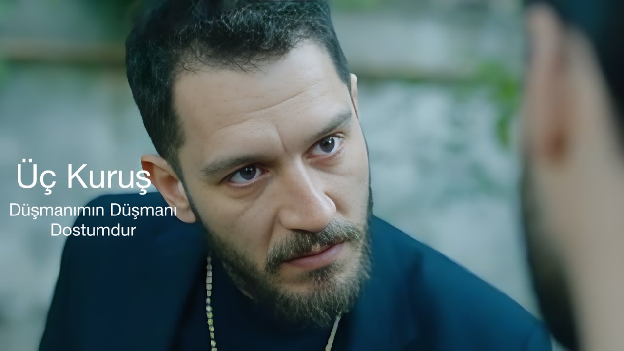 Üç Kuruş Müzikleri | Düşmanımın Düşmanı Dostumdur 