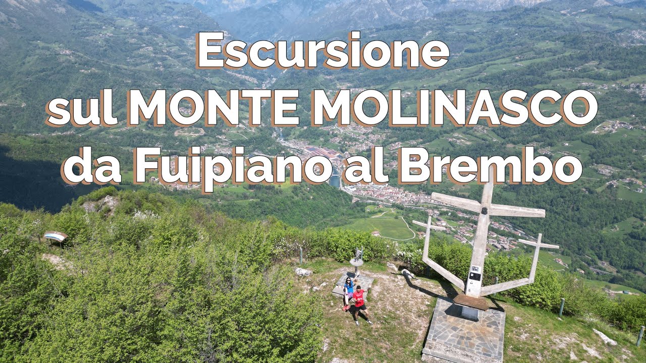 Escursione sul Monte Molinasco da Fuipiano al Brembo