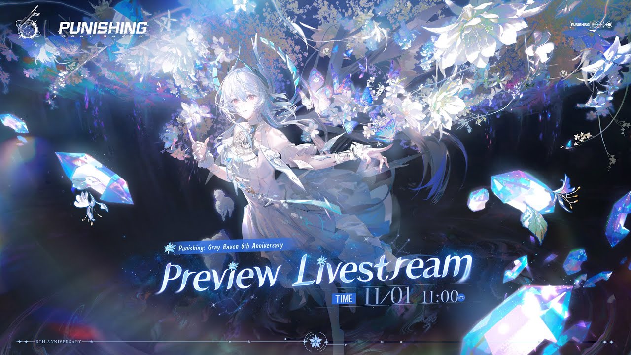 Punishing: Gray Raven | 6th Anniversary Special Preview Livestream