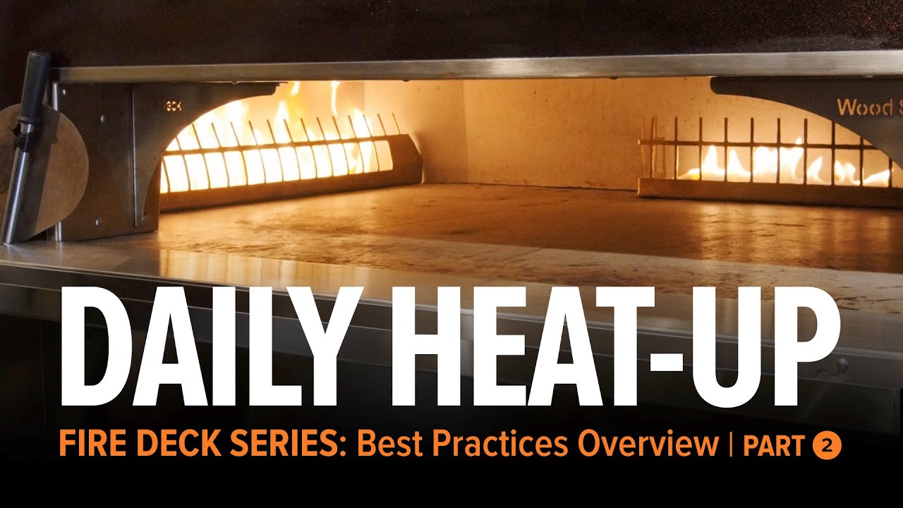 Daily Heat-Up | Fire Deck Series Ovens Part 2