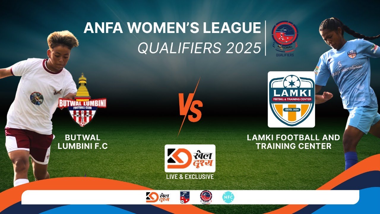 BUTWAL LUMBINI vs LAMKI  FOOTBALL TRAINING CENTER || ANFA WOMEN'S LEAGUE QUALIFIERS 2025 || ROUND 1