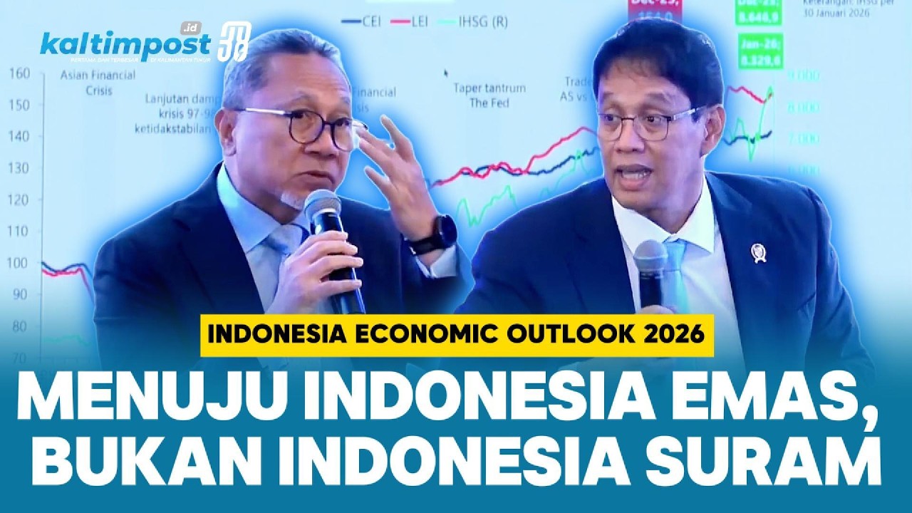 Purbaya dan Zulhas Menebar Optimisme di Indonesia Economic Outlook 2026, Jangan Khawatir Masa Depan!