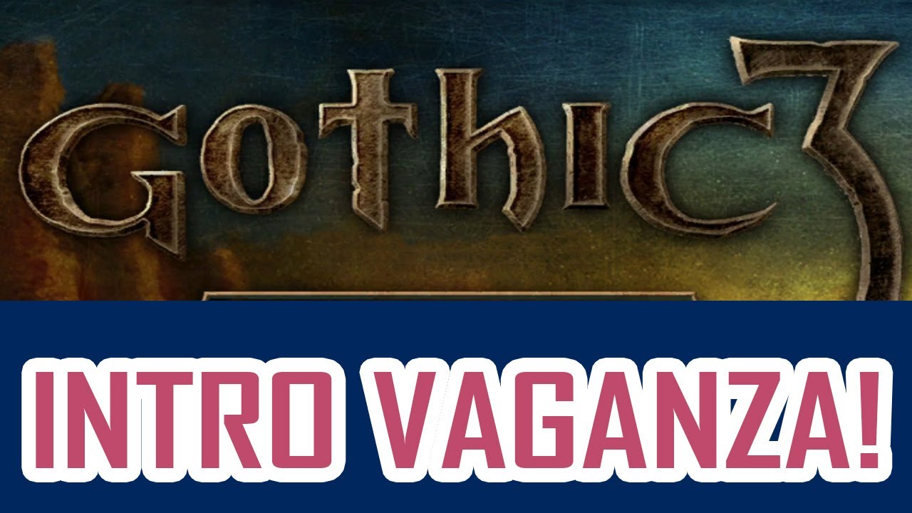 Gothic 3 Intro english hd Movie of Famous old-school RPG  video