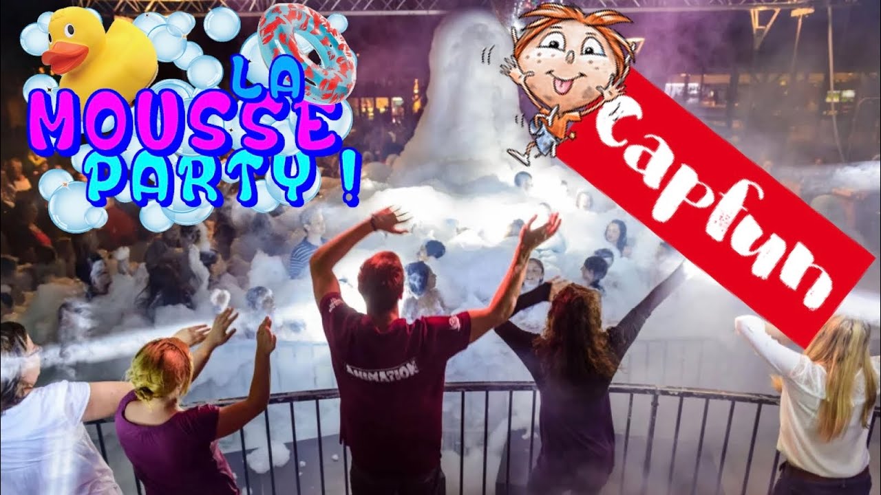 Soirée mousse Camping Capfun ullule animation مخيم فرنسا سهرة