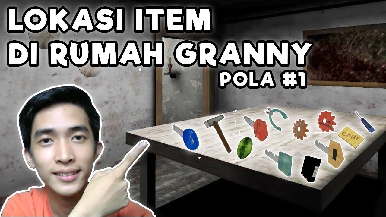 Lokasi item di Granny pola yang ke-1 | Granny Horror Game v1.4