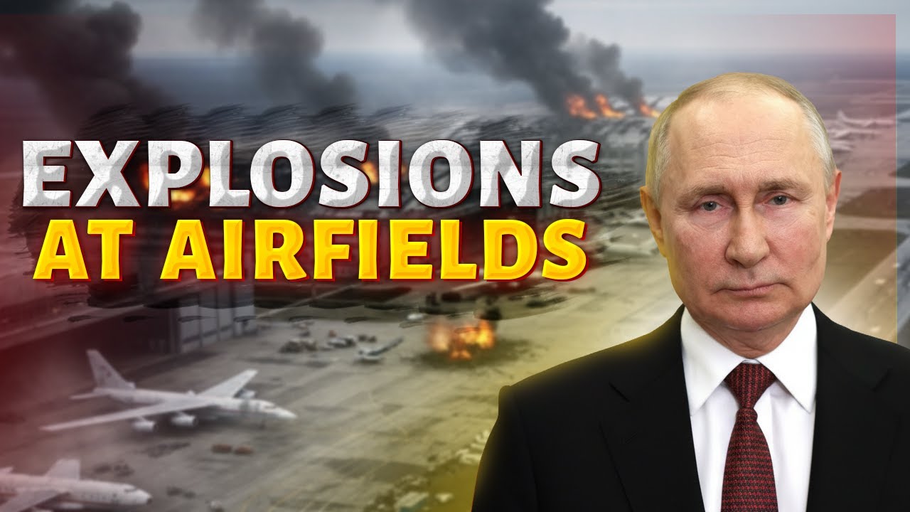 Putin’s airbases in RUINS after blasts hit key targets, dealing a blow to Russia’s army