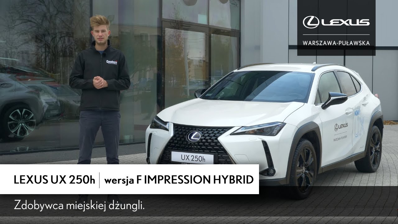 Lexus UX 250h FWD w wersji F Impression