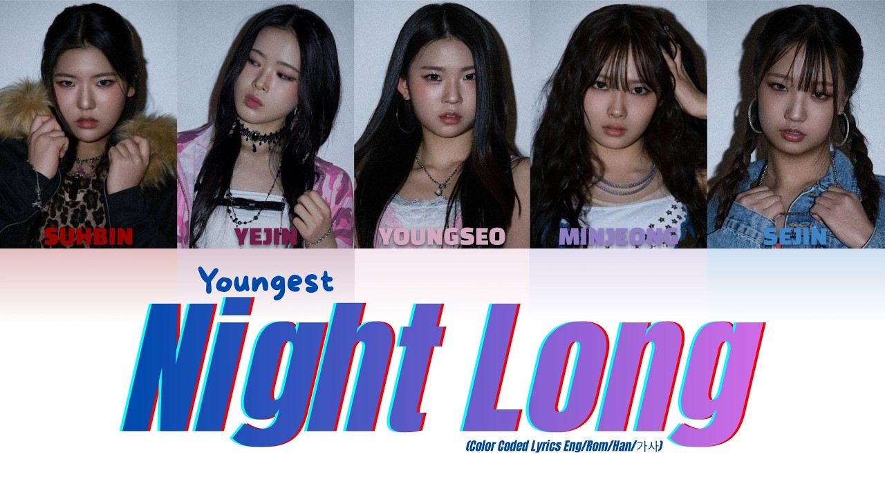 YOUNGEST(영기스트) - Night Long (Color Coded Lyrics Eng/Rom/Han/가사)