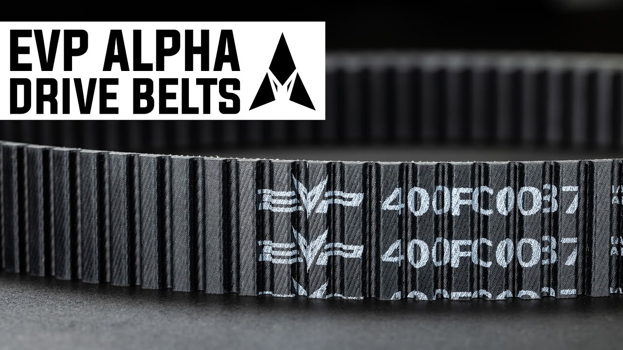 All-New EVP Alpha Drive Belts for Can-Am Maverick X3, Polaris RZR Turbo & RZR Pro R!
