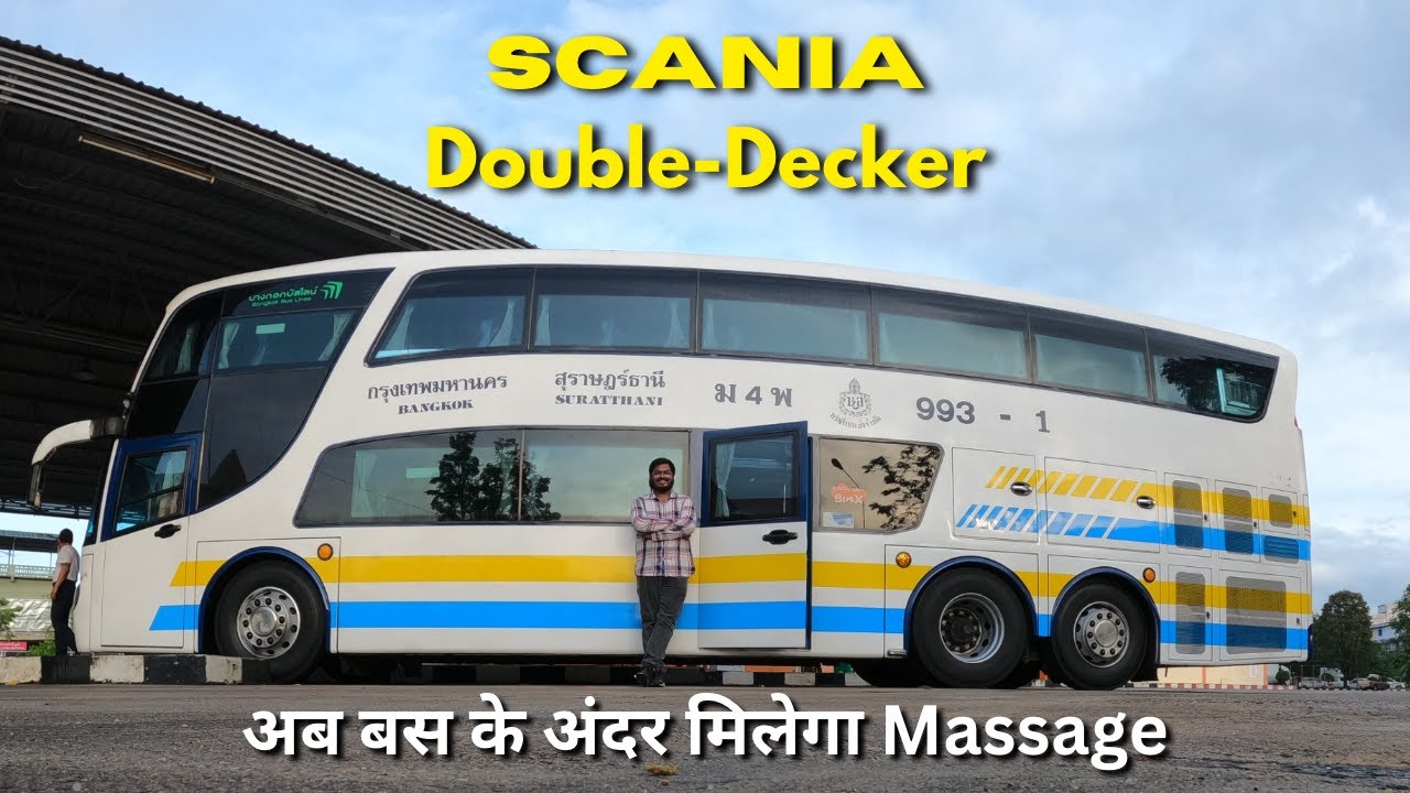 5 Crore ki LUXURY SCANIA Double Decker Bus 😍 | Surat Thani to Bangkok journey with Free Meals
