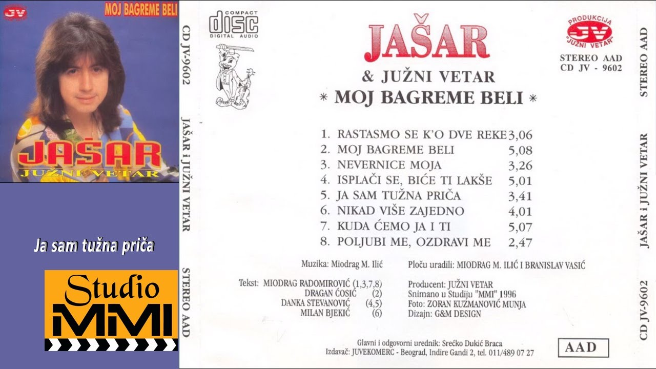 Jasar Ahmedovski i Juzni Vetar -  Ja sam tuzna prica (Audio 1996)