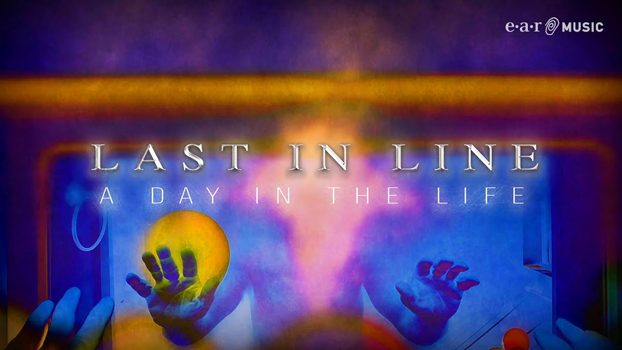 LAST IN LINE 'A Day In The Life' - Official Video