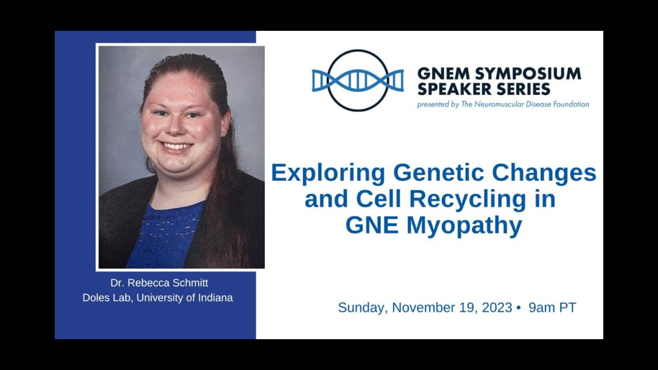 Exploring Genetic Changes and Cell Recyling in GNE Myopathy
