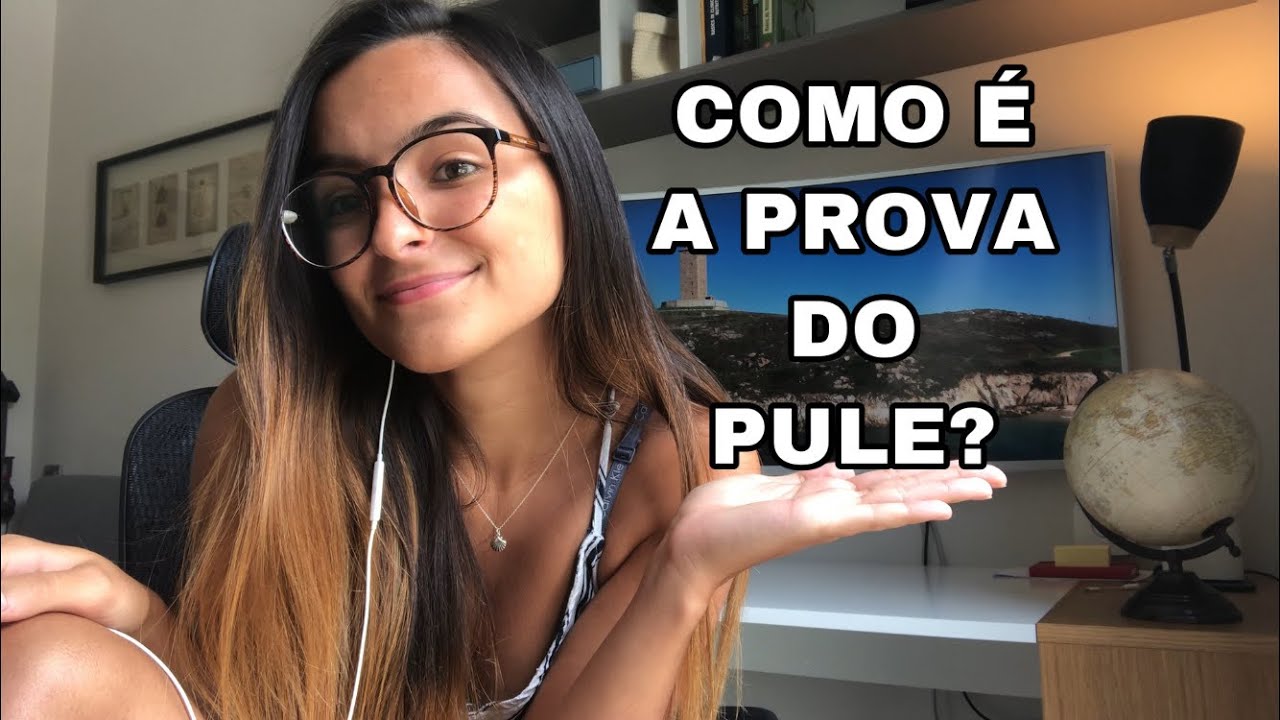 PROVA PULE - COMO É? + dicas