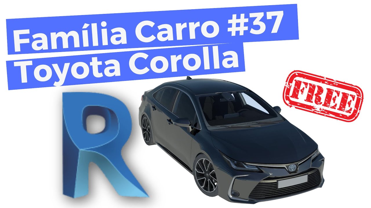 FAMÍLIAS PARA REVIT   | CARRO | TOYOTA COROLLA | PARTE 37