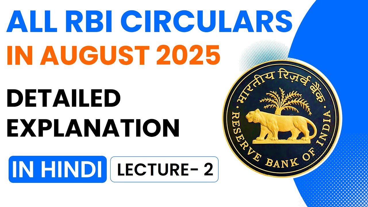 RBI Circulars August 2025 detailed explanation I Lec - 2 I Monthly RBI Circulars - August I Hindi