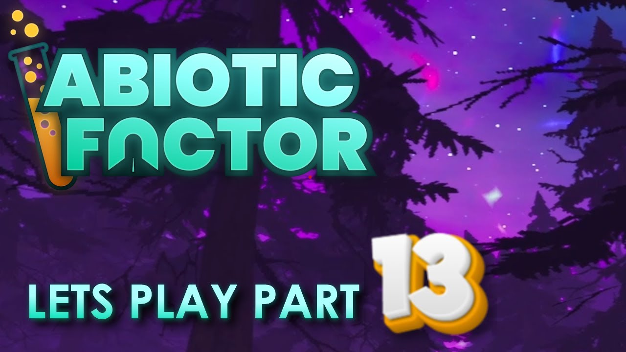 Lets Play Abiotic Factor Episode 13