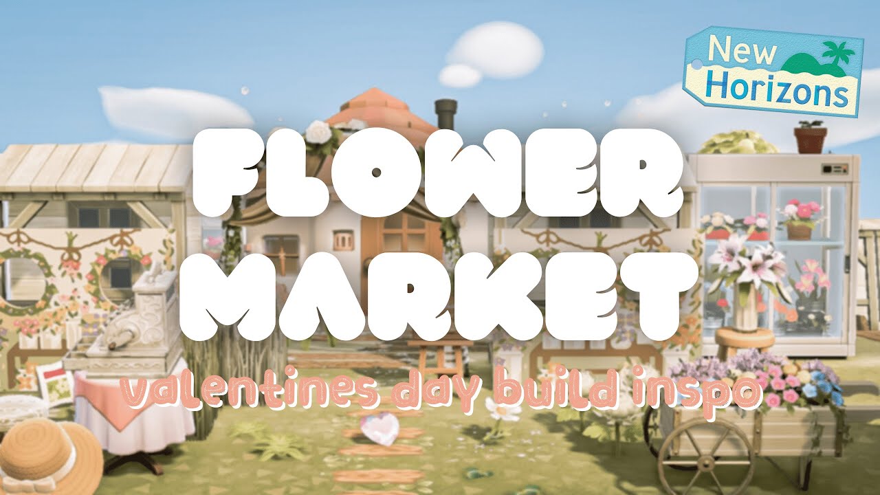 NEED FLOWERS FOR VALENTINES DAY? 💐 | acnh flower market build